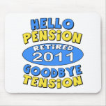 2011 Retirement Mousepad