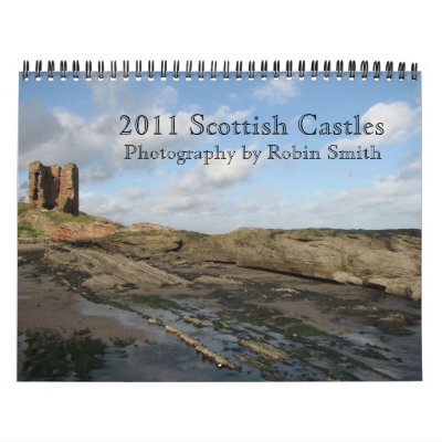 2011 Scottish Castles Calendars by ScotlandPhotographs