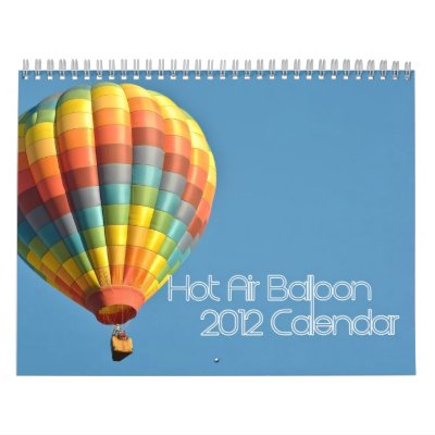 2012  12 Page Hot Air Balloon Calendar by bbourdages
