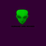 2012 Alien Shirts Clothing "Humans Are Noobs"