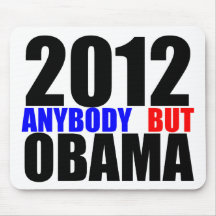 2012: Anybody But Obama Mousepads
