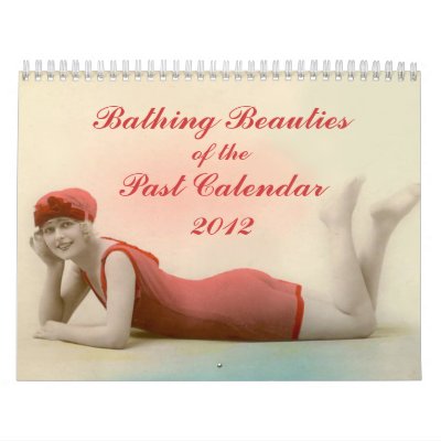 2012 Bathing Beauties of the Past Calendar by tnmpastperfect