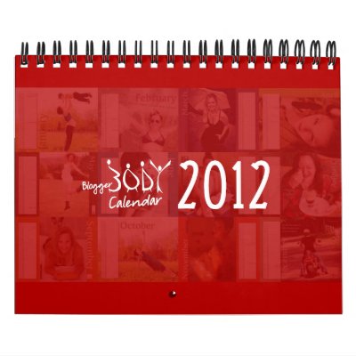 2012 Blogger Body Calendar by BandBackTogether