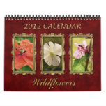 2012 Calendar: Artistic Wildflowers