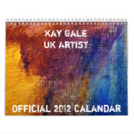 2012 Calendar by artist Kay Gale