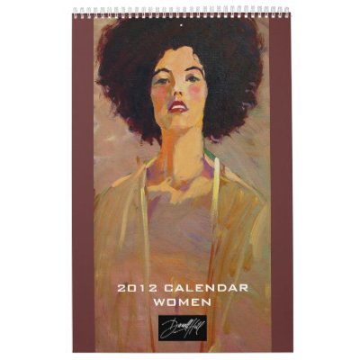 2012 Calendar of Women by ArtbyHill