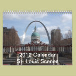 2012 Calendar - St. Louis Scenes calendars