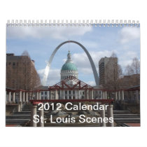 2012 Calendar - St. Louis Scenes