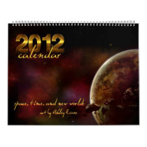 2012 Calendar: Time, Space, and New Worlds