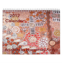 2012 Calender Artworks by Nganuwaay Koolyn Wall Calendars