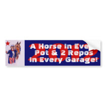 2012 Campaign Slogan PSS "A Horse In Every Pot & 2 Bumper Sticker