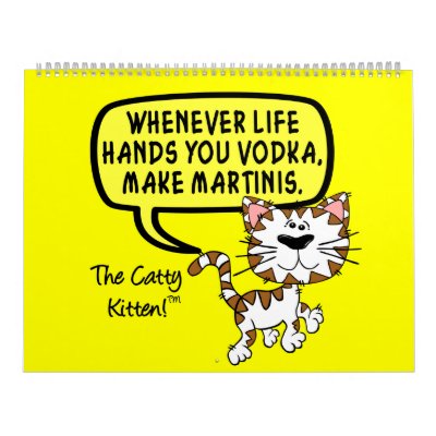 2012 Catty Kitten Customizable "Make Your Own" Calendar by disgruntled_genius