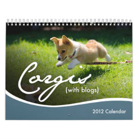 2012 Corgis (with blogs) Wall Calendar calendar