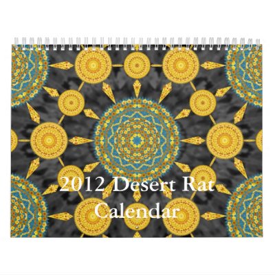 2012 Desert Rat Calendar 2012 Desert Rat Calendar