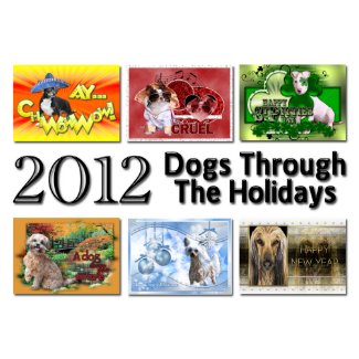 2012 Dogs Through the Holidays Calendar calendar