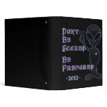 2012 - Don't Be Scared... Be Prepared binders