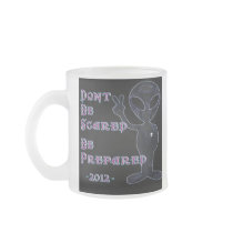 2012 - Don't Be Scared... Be Prepared Mugs