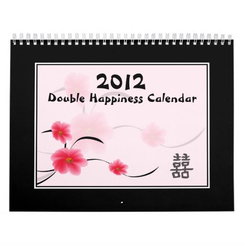 2012 Double Happiness Calendar calendar