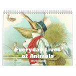 2012 Everyday Lives of Animals Wall Calendars