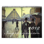 2012 Fine Art Impressionism Calendar