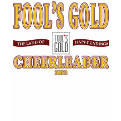 2012 Fool's Gold Cheerleader T-shirt