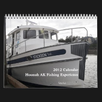 2012 Hoonah Fishing Calendar calendars