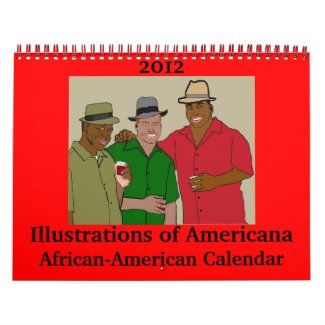 2012 Illustrations of Americana African-American calendar
