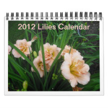 2012 Lilies Calendar