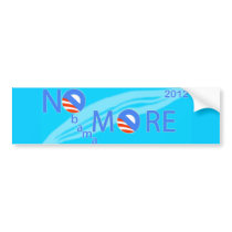 2012 No More Obama Bumper Stickers