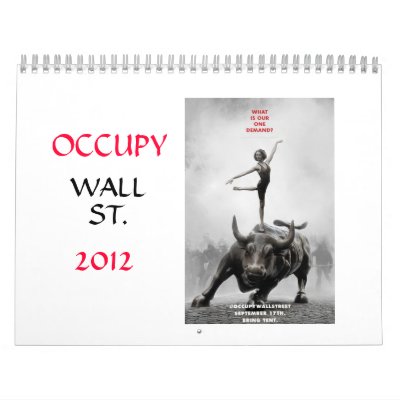 2012 Occupy Wall St. calendar 2012 Occupy Wall St. calendar