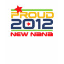 2012 Proud Nana T-shirts and Gifts shirt