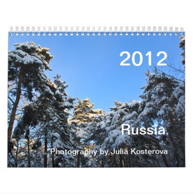 2012 Russia. Photography by Julia Kosterova Calendars by JulyPhotoArt
