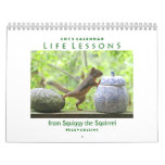 2012 Squirrel Calendar - Life Lessons from Squiggy