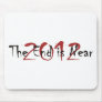 2012 The End Is Near Mouse Mats