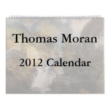 2012 Thomas Moran Calendar