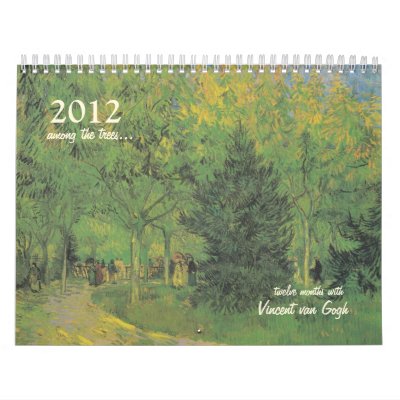 2012 Wall Calendar: van Gogh among the trees... by _bhawkins