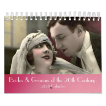 2013 Brides and Grooms of the 20th Century Wall Calendars