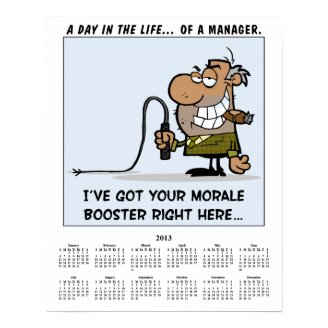 2013 Calendar Management Morale Booster Poster