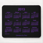 2013 Calendar Neon Purple Mouse Pad