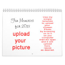 2013 Calendar "your way"- upload your pictures