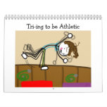 2013 Cartoon Sport Calendar:Tri-ing to be Athletic
