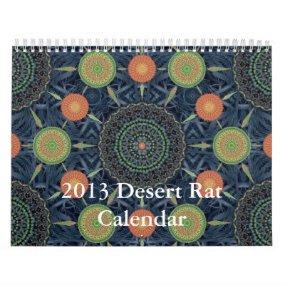 2013 Desert Rat Calendar 2013 Desert Rat Calendar