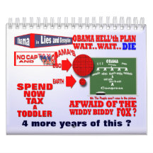 2013 Obama's Reign Calendars