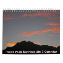 2013 Pusch Peak Sunrises Calendar calendars