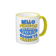 2013 Retirement Coffee Mugs