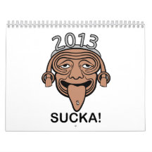 2013 Sucka! Drunk Hipster Mayan Calendar Guy