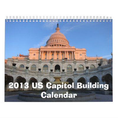 2013 US Capitol Building Calendar 2013 US Capitol Building Calendar