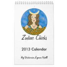 2013 Zodiac Chicks Calendar