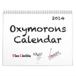 2014 Oxymorons Calendar