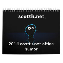 2014 scottk.net office humor calendar